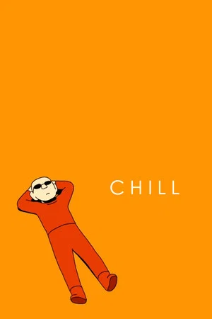 Постер: Chill