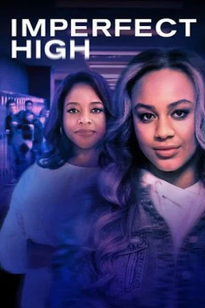 Постер: Imperfect High