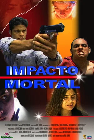 Постер: Impacto mortal