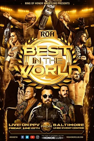 Постер: ROH: Best In The World