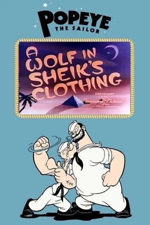 Постер: A Wolf in Sheik's Clothing