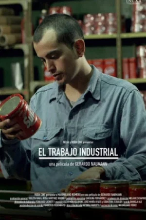Постер: El Trabajo Industrial