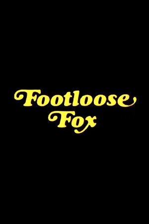 Постер: The Footloose Fox