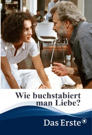 Постер: Wie buchstabiert man Liebe?