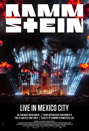 Постер: Rammstein - Live in Mexico City