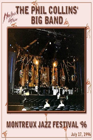 Постер: The Phil Collins Big Band - Live at Montreux 1996