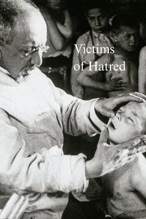 Постер: Victims of Hatred