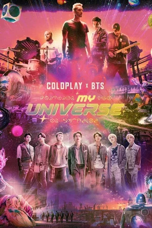 Постер: Coldplay x BTS Inside ‘My Universe’ Documentary