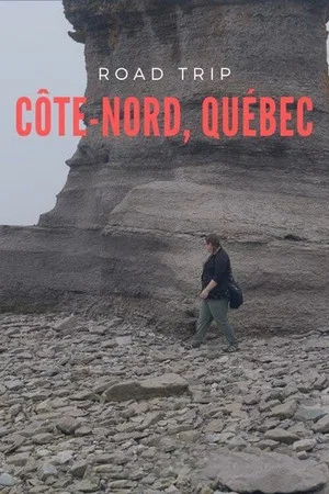 Постер: Canada, road trip sur la côte Nord
