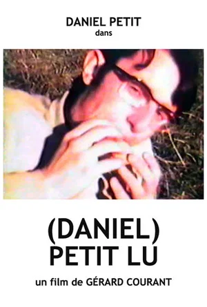 Постер: (Daniel) Petit Lu