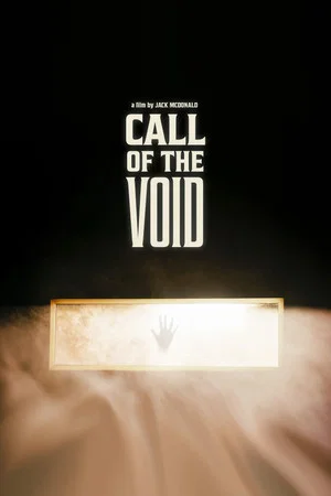 Постер: Call of the Void