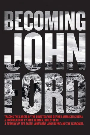 Постер: Becoming John Ford