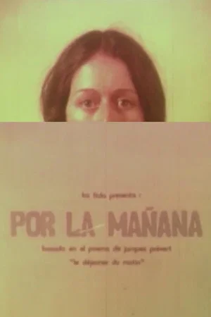 Постер: Por la mañana