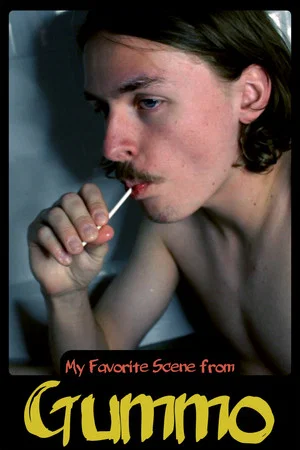 Постер: My Favorite Scene from Gummo