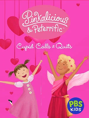 Постер: Pinkalicious & Peterrific: Cupid Calls It Quits