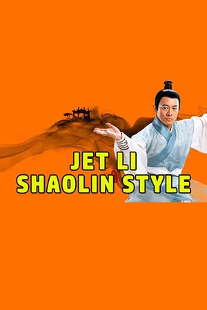 Постер: Jet Li's Shaolin Style