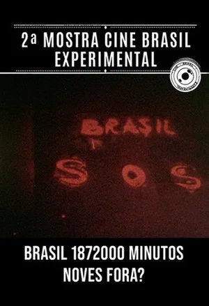 Постер: Brasil 1.872.000 Minutes/Noves Fora?