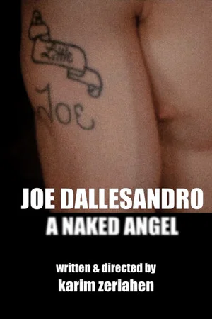 Постер: Joe Dallesandro, a Naked Angel