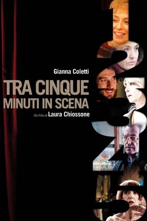 Постер: Tra cinque minuti in scena