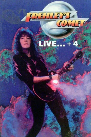 Постер: Frehley's Comet: Live +4
