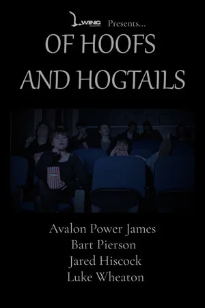 Постер: Of Hoofs and Hogtails