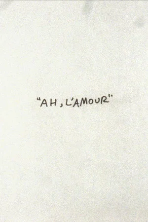 Постер: Ah, l'Amour