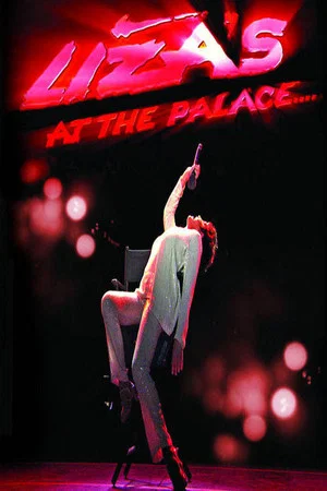 Постер: Liza Minnelli: Liza's at The Palace