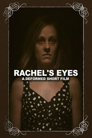 Постер: Rachel's Eyes