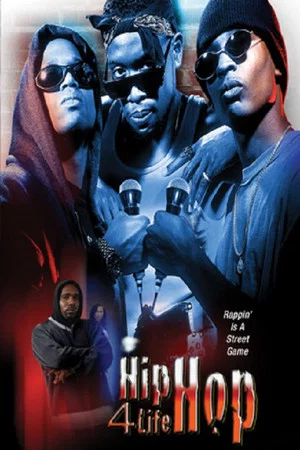 Постер: Hip Hop 4 Life