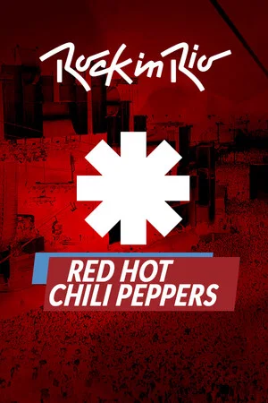 Постер: Red Hot Chili Peppers - Rock in Rio