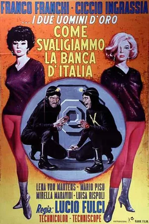Постер: How We Robbed the Bank of Italy