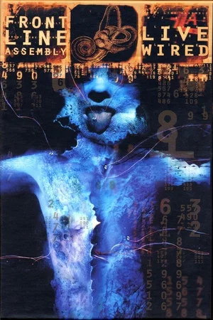Постер: Front Line Assembly - Live Wired