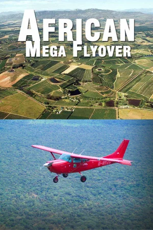 Постер: African Megaflyover