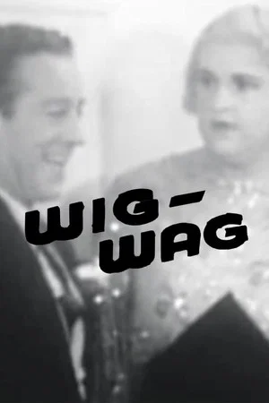 Постер: Wig-Wag