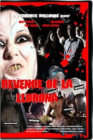 Постер: Revenge of La Llorona
