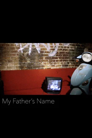 Постер: My Father's Name