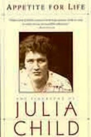 Постер: Julia Child: An Appetite for Life