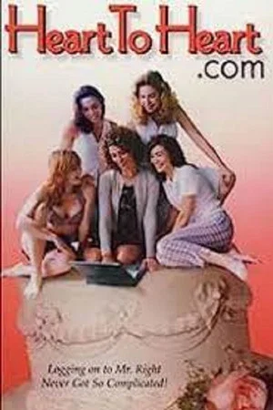 Постер: Heart to Heart.com