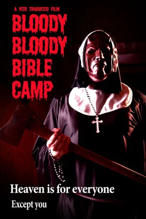 Постер: Bloody Bloody Bible Camp