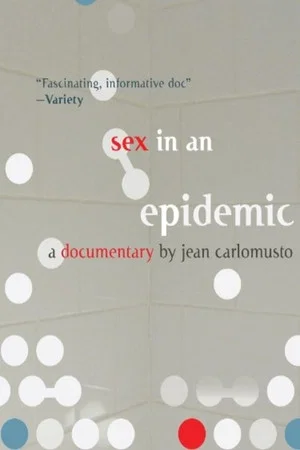 Постер: Sex in an Epidemic