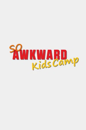 Постер: So Awkward: Kids Camp