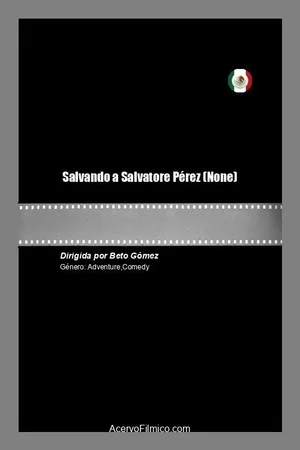 Постер: Salvando a Salvatore Pérez