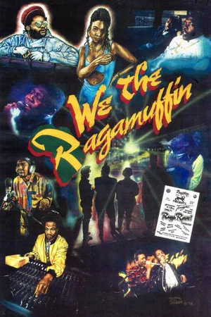 Постер: We the Ragamuffin