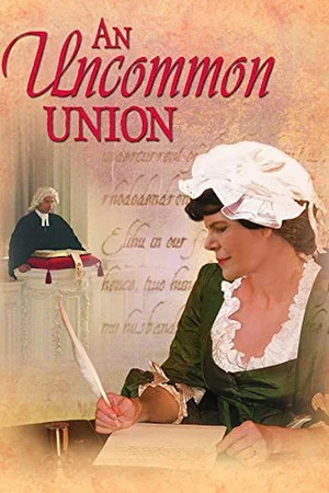 Постер: An Uncommon Union: Sarah & Jonathan Edwards