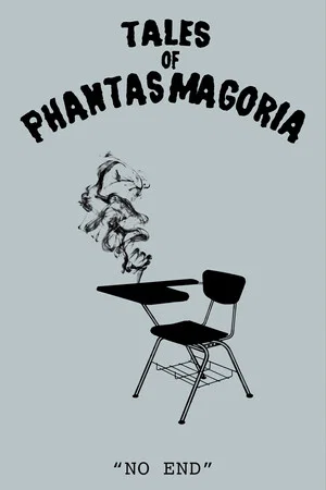 Постер: Tales of Phantasmagoria: No End