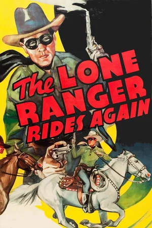 Постер: The Lone Ranger Rides Again