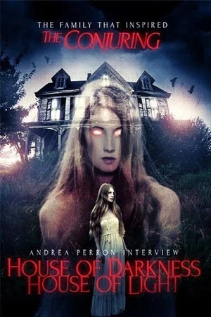 Постер: Andrea Perron: House Of Darkness House Of Light