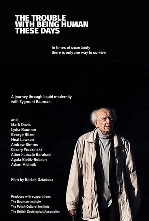 Постер: The Trouble with Being Human These Days