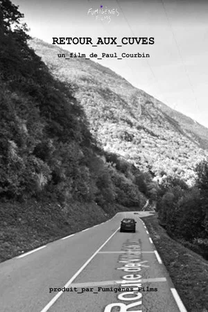Постер: Retour aux Cuves