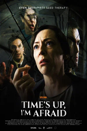 Постер: Time's Up, I'm Afraid